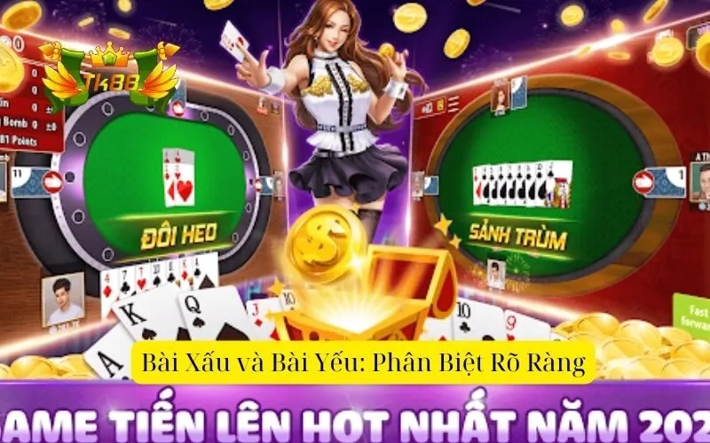 Bài Xấu và Bài Yếu Phân Biệt Rõ Ràng