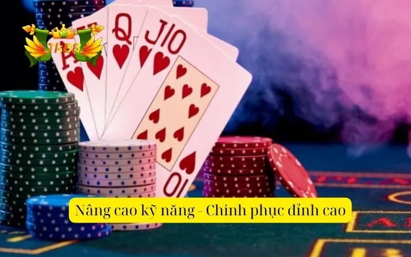 Nâng cao kỹ năng - Chinh phục đỉnh cao