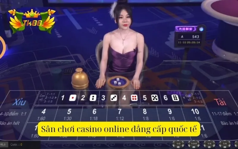 Sân chơi casino online đẳng cấp quốc tế